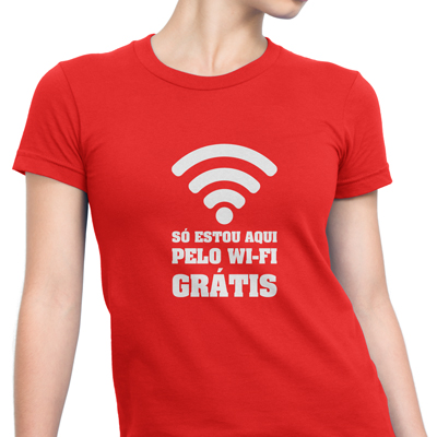 só estou aqui pelo wi-fi grátis só estou aqui pelo wi-fi grátis